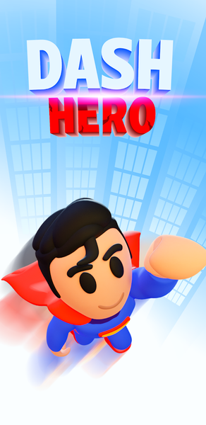 Dash Hero - Gameplay image of android game