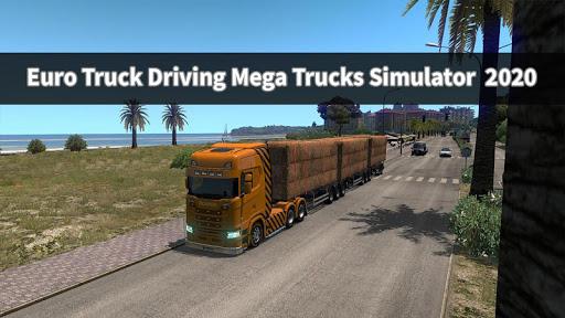 Euro Truck Driving Mega Trucks - Gameplay image of android game