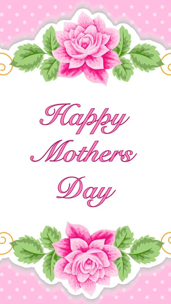 Happy Mothers Day 2024 - عکس برنامه موبایلی اندروید