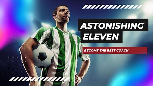 Astonishing Eleven Football - Gameplay image of android game