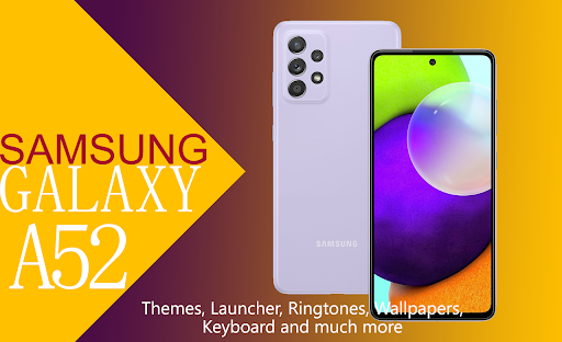 Samsung Galaxy A52 Theme 2022 - Image screenshot of android app