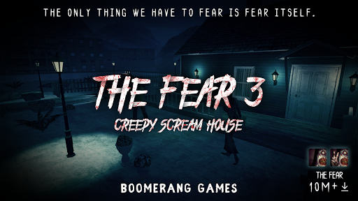 The Fear 3 : Creepy Scream House Horror Game 2018 - Gameplay image of android game