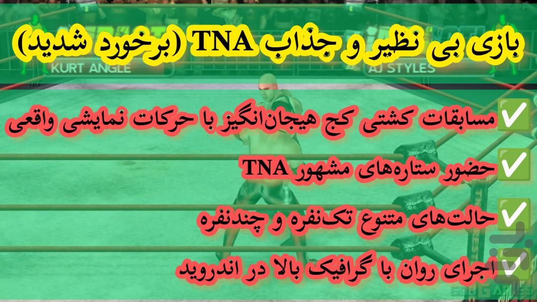 TNA (برخورد شدید) غیر رسمی - Gameplay image of android game