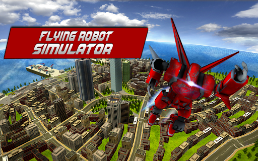 Flying Robot Simulator 3D - Gameplay image of android game