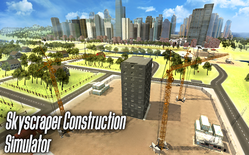 Skyscraper Construction Sim 3D - Gameplay image of android game