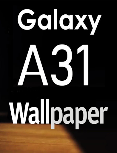 Galaxy A31 HD Wallpaper - Image screenshot of android app