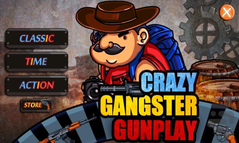 Crazy Gangster Gunplay - Gameplay image of android game