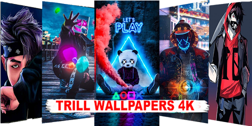TRILL Wallpaper APK Download 2023  Free  9Apps
