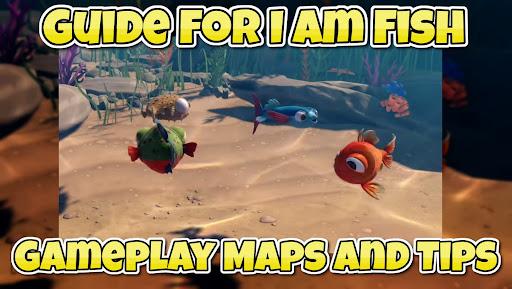 Guide For I am Fish Gameplay Maps And Tips - Image screenshot of android app