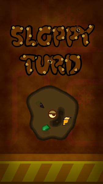 Sloppy Turd - Gameplay image of android game