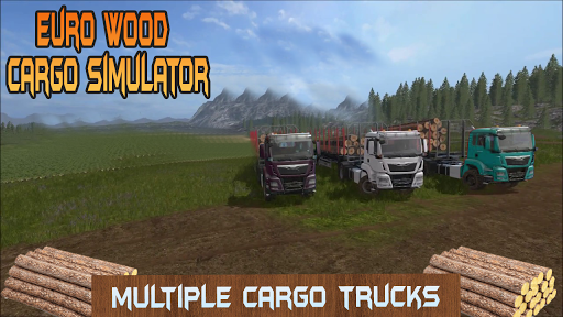 Euro Wood Cargo Simulator 3D - Gameplay image of android game