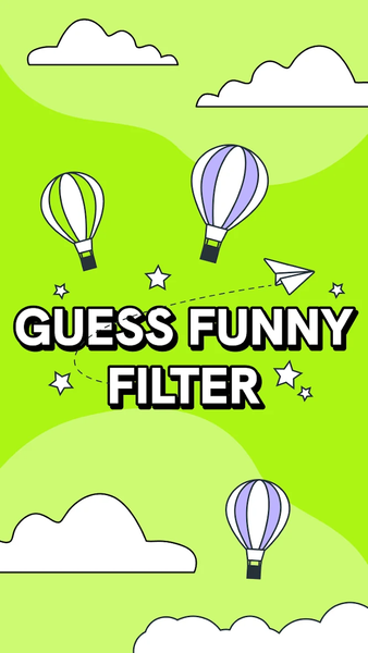 Guess Challenge: Funny Filter - عکس برنامه موبایلی اندروید