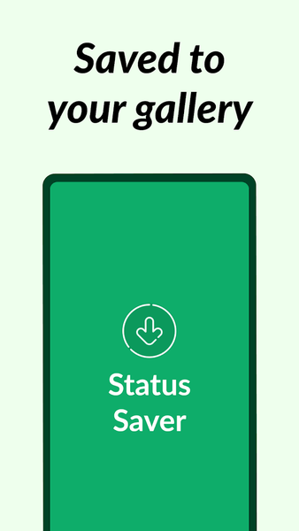 Status Saver: Status Download - عکس برنامه موبایلی اندروید