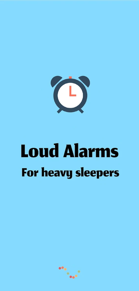 Loud Alarms for Heavy Sleepers - عکس برنامه موبایلی اندروید