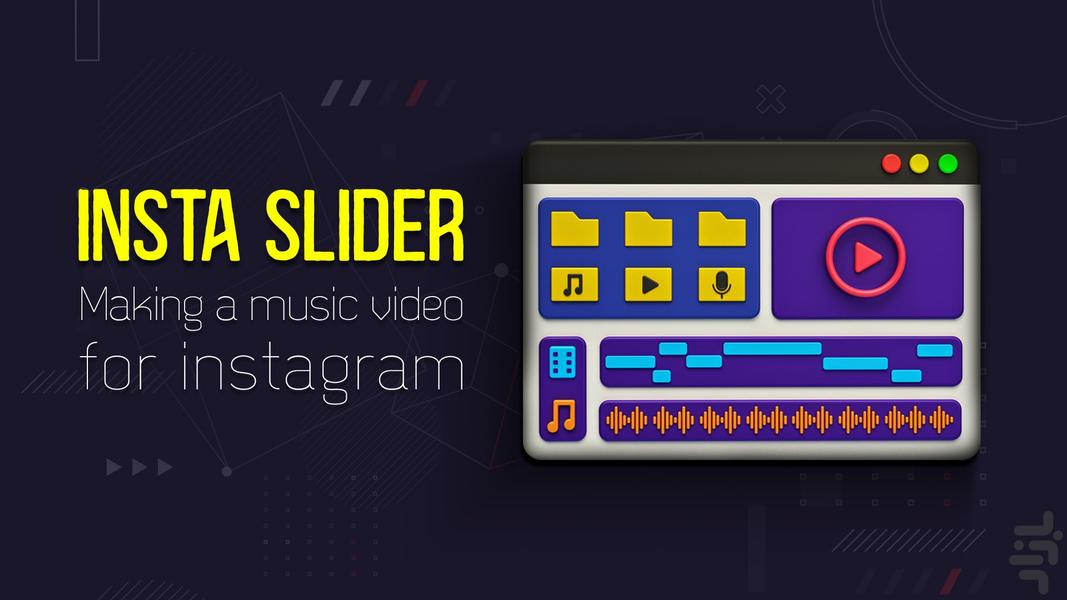 Insta Slider-ساخت ویدیو برای اینستا - عکس برنامه موبایلی اندروید