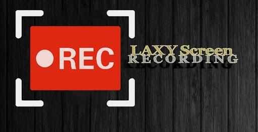LAXY Screen Recorder - Free - عکس برنامه موبایلی اندروید