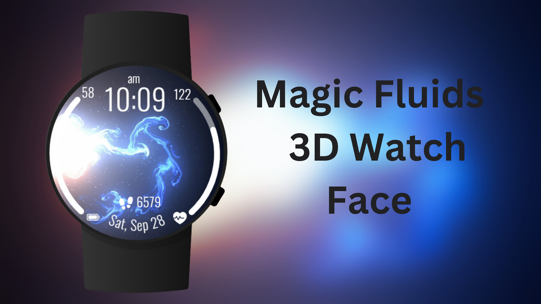 Magic Fluids - 3D Watch Face - Image screenshot of android app