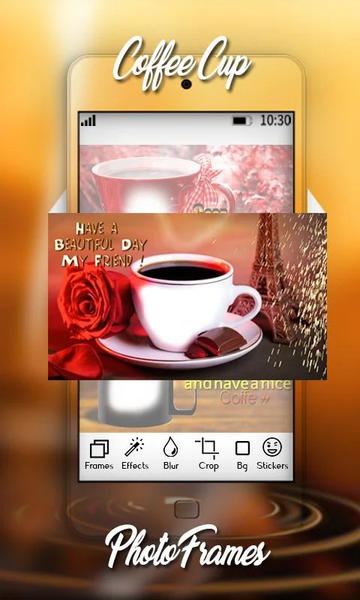 Coffee Mug Photo Frame with Ph - عکس برنامه موبایلی اندروید