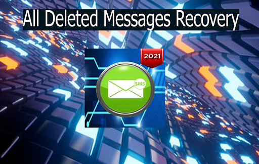 All Deleted Messages Recovery - عکس برنامه موبایلی اندروید