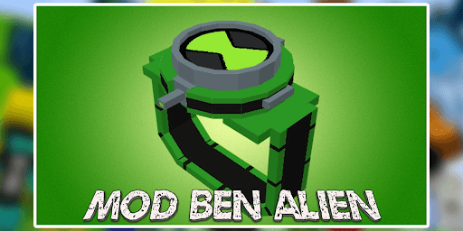 Mod Ben Alien For Minecraft PE - Image screenshot of android app