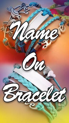 Name On Bracelet - Name Maker - عکس برنامه موبایلی اندروید