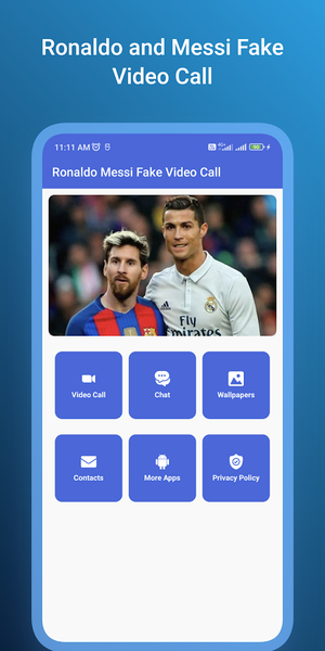Ronaldo Messi Fake Video Call - Image screenshot of android app