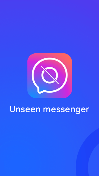 Unseen & View Deleted Message - عکس برنامه موبایلی اندروید