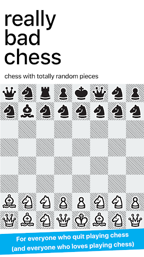 Really Bad Chess - Gameplay image of android game