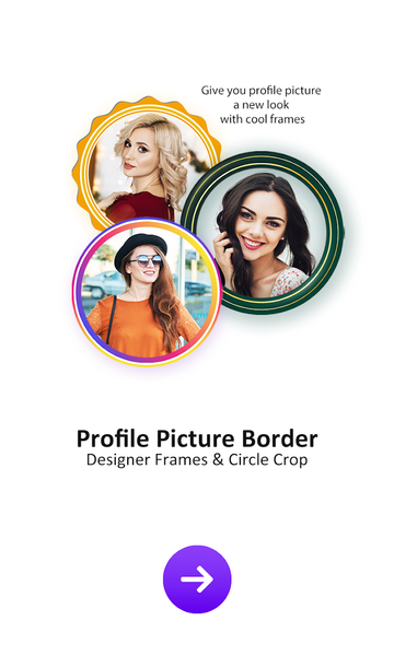 Profile Picture Border Frames - عکس برنامه موبایلی اندروید