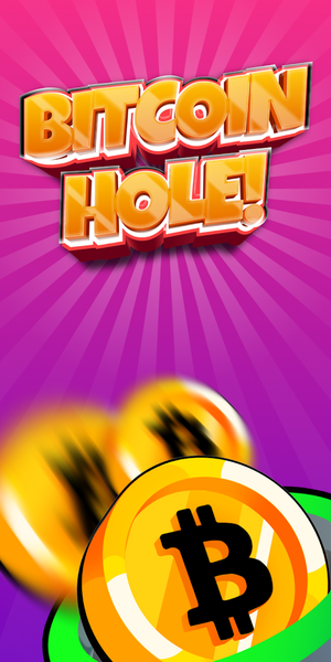 Bitcoin Hole - Gameplay image of android game
