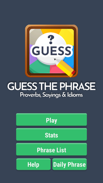 Guess the Phrases and Proverbs - Gameplay image of android game