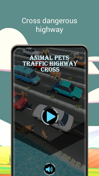 Animal Pets Traffic Highway - Gameplay image of android game