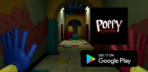 Poppy Playtime Chapter 1 for Android - Download