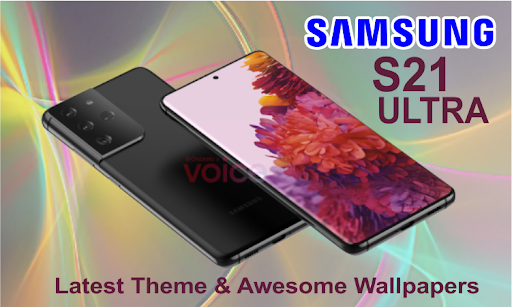Theme for Samsung S21 Ultra - عکس برنامه موبایلی اندروید