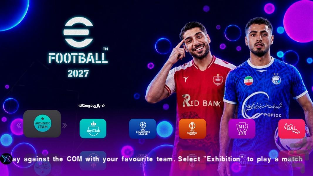 eFootball Pes ۲۰۲۷ غیر رسمی - عکس بازی موبایلی اندروید