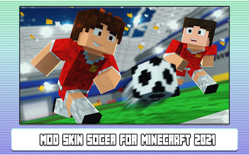 Mod Skin Soccer for Minecraft ۲۰۲۲ - عکس برنامه موبایلی اندروید