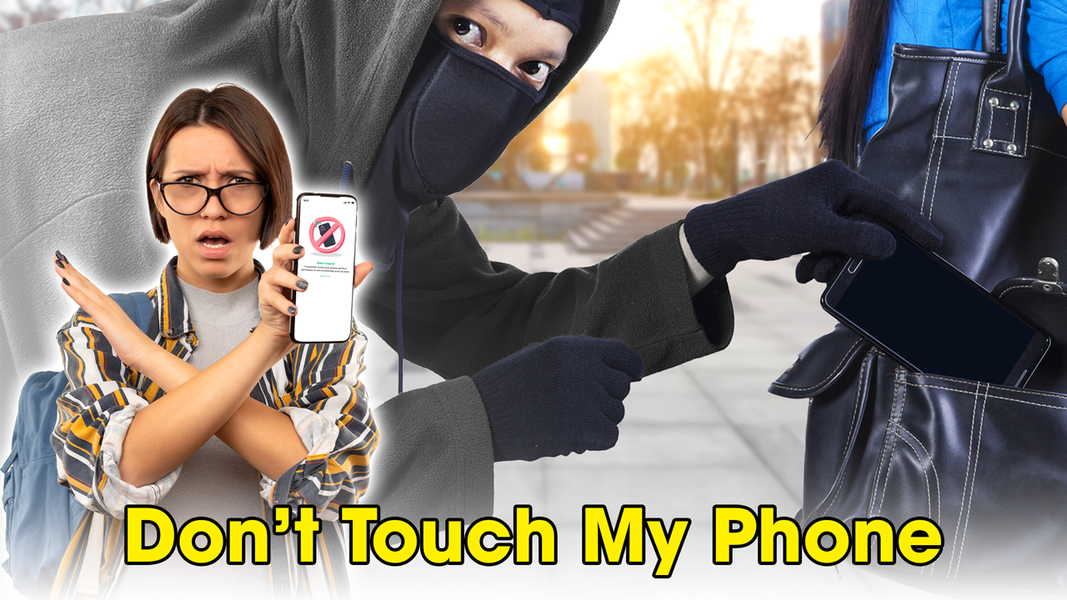 Antitheft Don't Touch My Phone - Image screenshot of android app