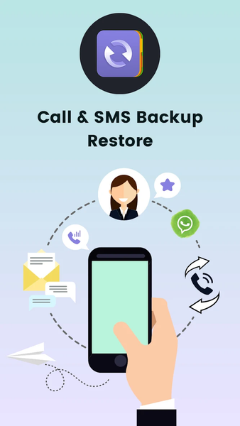 Call & SMS Backup Restore - Image screenshot of android app