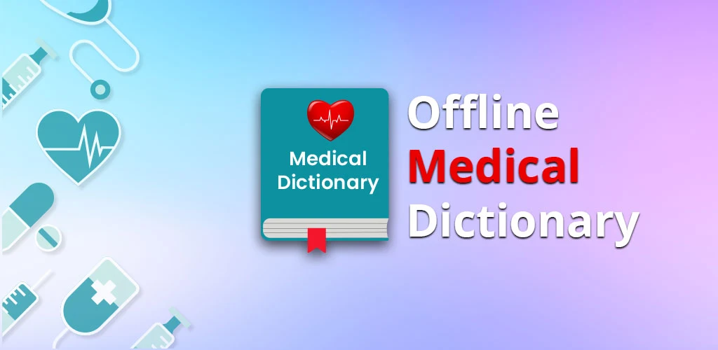 Medical Dictionary Offline - عکس برنامه موبایلی اندروید