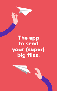 We Transfer Smash File Transfer with Link app for Android - Download