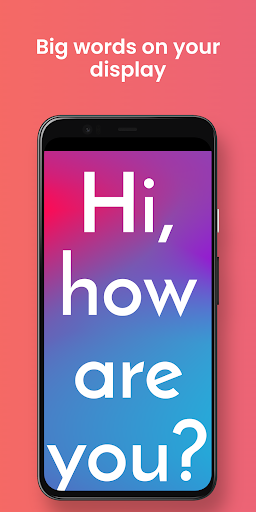 Make it big -  Large text - Image screenshot of android app