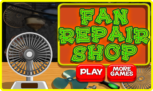 Fan Repair Mechanic Shop - Gameplay image of android game
