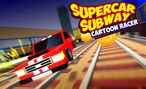 Supercar Subway Cartoon Racer - Image screenshot of android app