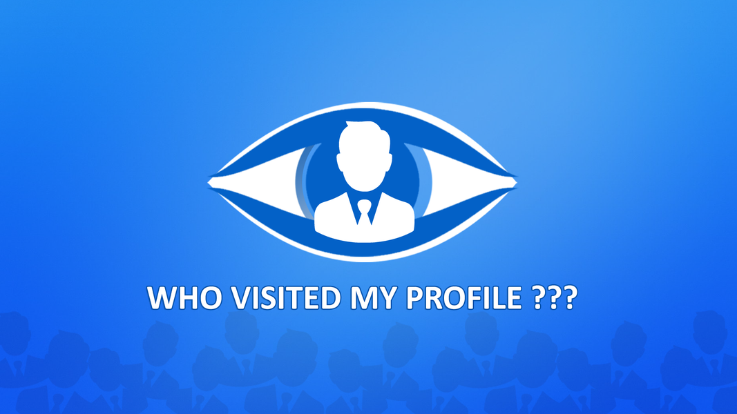 Who Viewed My Profile - Profil - عکس برنامه موبایلی اندروید