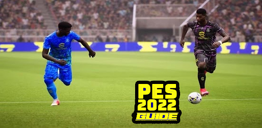 Guide For P.e.s 2022 Walkthrough - عکس برنامه موبایلی اندروید