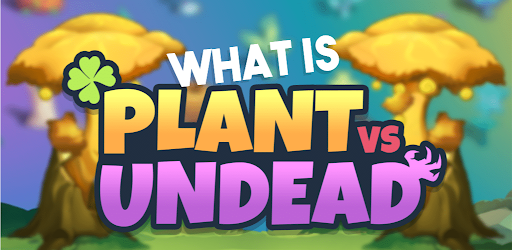 Plant vs Undead PVU NFT Guide - Image screenshot of android app