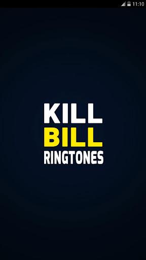 Kill Bill ringtone - عکس برنامه موبایلی اندروید