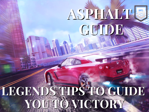 Asphalt 9 Guide: Tips, Tricks, - عکس بازی موبایلی اندروید