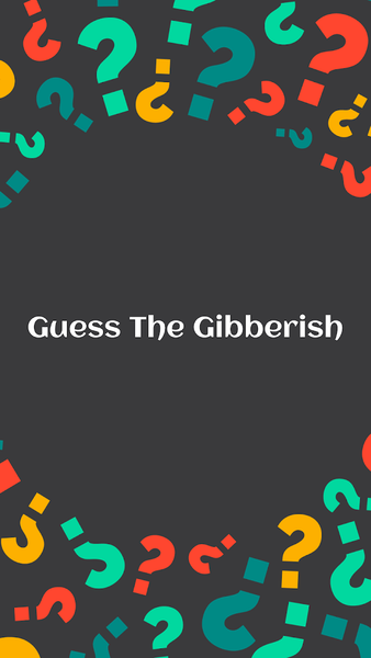 Guess The Gibberish - عکس بازی موبایلی اندروید