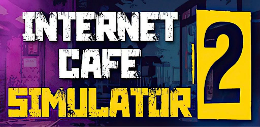 Download do APK de Internet Cafe Simulator 2 para Android